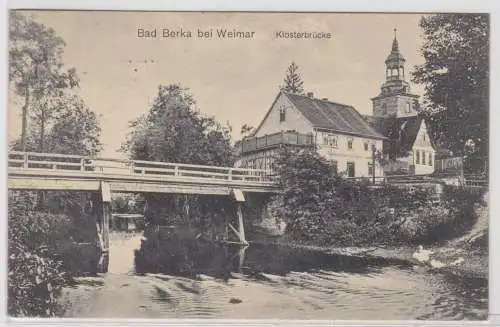 83332 Ak Bad Berka bei Weimar Klosterbrücke 1922