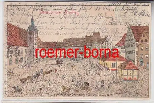 76644 Künstler Ak Gruss aus Freiberg Obermarkt um das Jahr 1790 von 1902