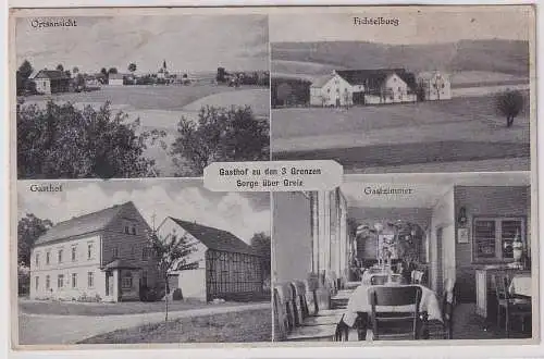 906843 Mehrbild Ak Sorge über Greiz Gasthof zu den 3 Grenzen 1942