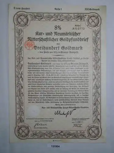 300 Reichsmark Aktie Kur & Neumärk. Ritterschaftlicher Goldpfandbrief (131904)