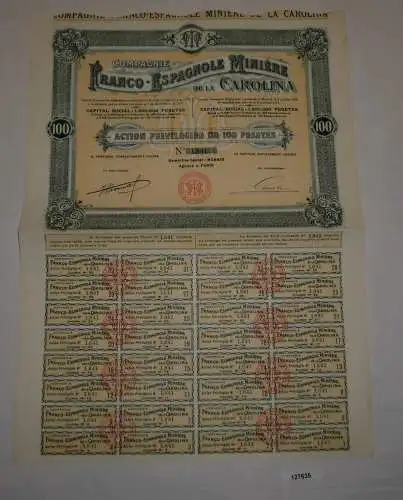 100 Pesetas Aktie Compagnie Franco-Espagnole Minière de la Carolina (127635)