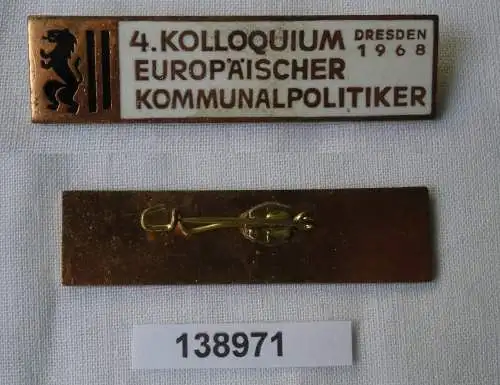 Emailliertes DDR Abzeichen 4.Bürgermeistertreffen Dresden 1968 (138971)