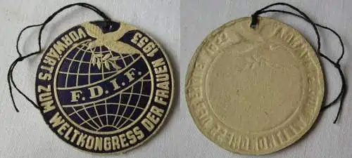 DDR Medaille Vorwärts zum Weltkongress der Frauen 1953 F.D.I.F. (143641)