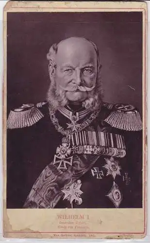 72891 Kabinett Foto Kaiser Wilhelm I. König von Preussen