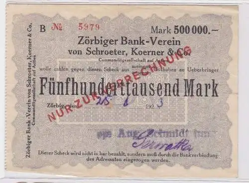 500000 Mark Banknote Zörbiger Bankverein von Schröter, Körner & Co 1923 (120836)