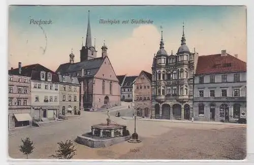 93074 AK Pößneck - Marktplatz mit Stadtkirche und Geschäften 1911