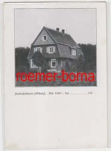 65664 Ak Friedrichsbrunn (Ostharz) Haus "Alte Liebe" um 1930