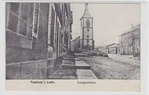 57351 Feldpost Ak Foulcrey in Lothringen Langestrasse 1916