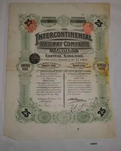 1 Pfund 25 Aktien The Intercontinental Railway Company London 6.7.1904 (126862)