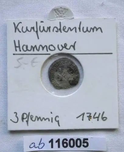 3 Pfennige Silber Münze Kurfürstentum Hannover 1746 (116005)