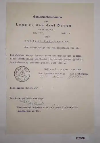 100 Reichsmark Genussrechtsurkunde Loge den drei Degen Halle 30.06.1926 (128530)