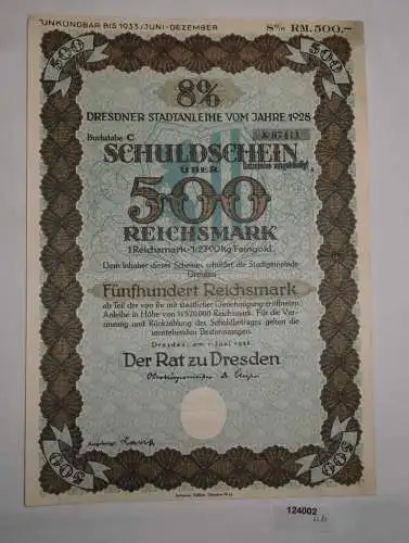 500 Reichsmark Schuldschein Dresdner Stadtanleihe 1. Juni 1928 (124002)