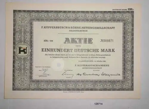 100 Mark Aktie F. Küppersbusch & Söhne AG Gelsenkirchen Oktober 1955 (128714)