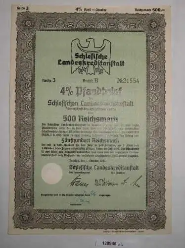 500 RM Pfandbrief Schlesische Landeskreditanstalt Breslau 1. Okt. 1940 (128945)
