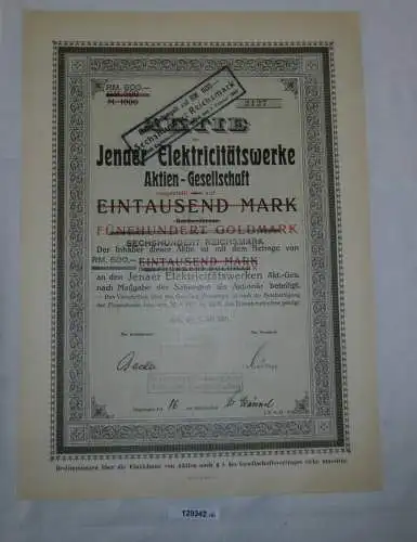1000 RM 500 Goldmark Aktie Jenaer Elektricitätswerke AG 1. Juli 1921 (129342)