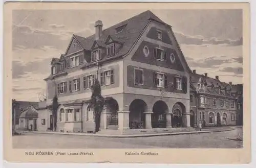 57498 Ak Mehrbild Ak Neu-Rössen (Post Leuna Werke) Kolonie Gasthaus 1924
