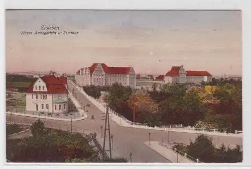 36793 AK Eisleben - Neues Amtsgericht und Seminar, Straßenansicht 1916