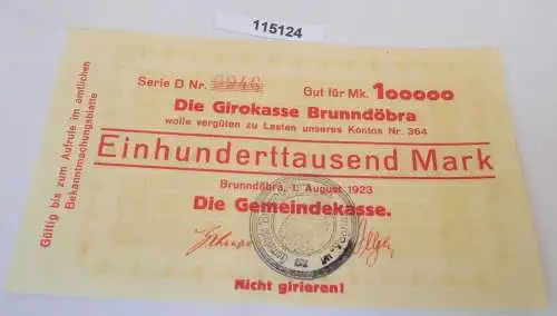 100000 Mark Banknote Inflation Girokasse Brunndöbra 1.August 1923 (113309)