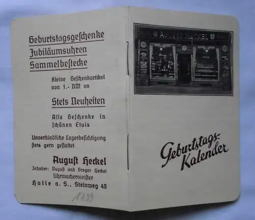 Reklame August Heckel Uhrmacher Halle a.S. Geburtstagskalender um 1930 (116041)