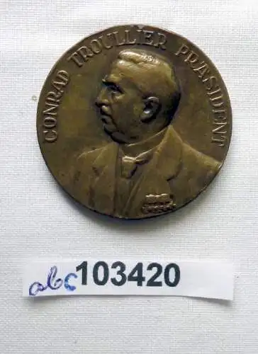 Bronze Medaille Brieftaubenzüchter Vereine Präsident Troullier um 1920 (103420)