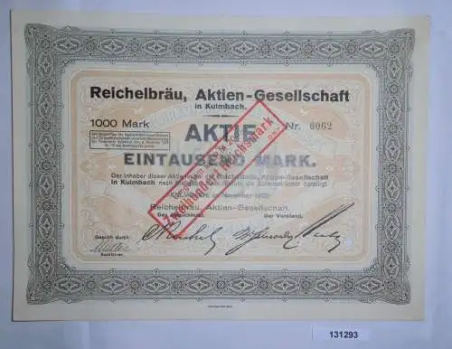 1000 Mark Aktie Reichelbräu AG Kulmbach November 1923 (131293)