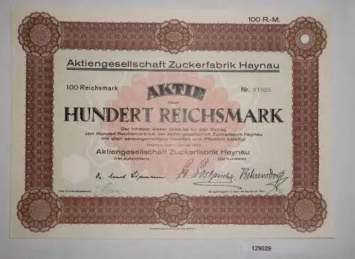 100 Reichsmark Aktie AG Zuckerfabrik Haynau 1. Januar 1928 (129029)