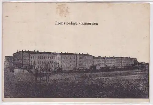902153 Feldpost Ak Czenstochau Częstochowa - Blick auf die Kasernen 1915