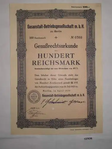 100 Mark Aktie Gasanstalt Betriebs GmbH in Berlin April 1926 (127636)