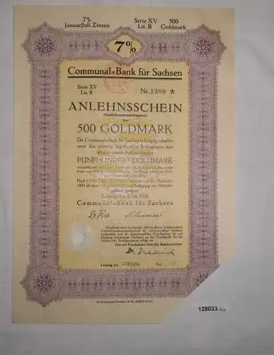 500 Goldmark Anlehnsschein Communal-Bank für Sachsen 3. Juli 1926 (128033)