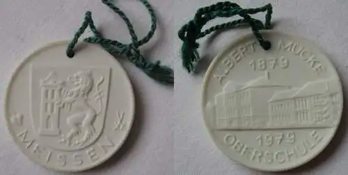 DDR Medaille Albert Mücke Oberschule Meissen 1879 - 1979 (146614)