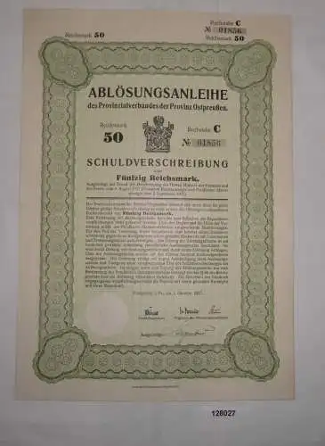 50 Reichsmark Schuldverschreibung Provinzialverband Ostpreußen Okt.1927 (128027)