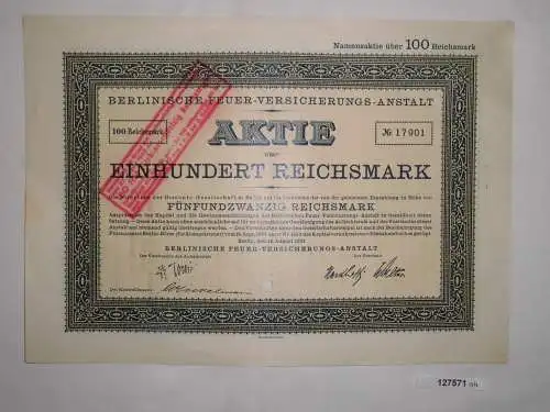 100 Mark Aktie Berlinische Feuer-Versicherungs-Anstalt 14.08.1924 (127571)
