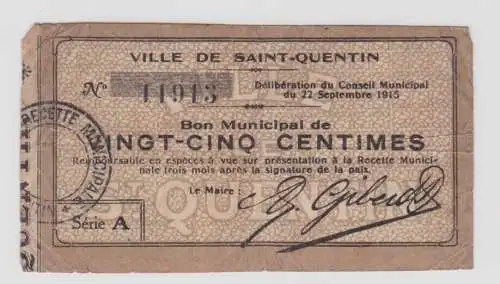 25 Centimes Banknote Notgeld Frankreich Saint Quentin 22.September 1915 (136723)