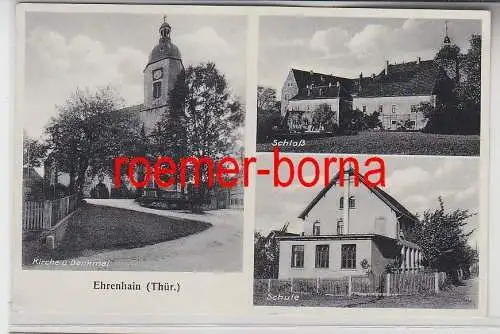 71903 Mehrbild Ak Ehrenhain Thüringen Kirche, Denkmal, Schloß, Schule 1938
