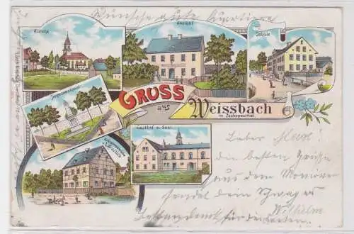 94634 Ak Lithographie Gruß aus Weissbach im Zschopautal Gasthof usw. 1900