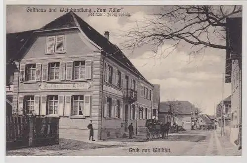 65097 Ak Gruss aus Willstätt - Gasthaus und Weinhandlung "Zum Adler" 1909