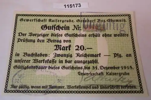 20 Mark Banknote Notgeld Gewerkschaft Kaisergrube Gersdorf Bez.Chemnitz (115173)