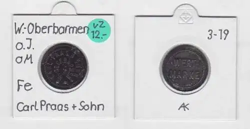 Wertmarke Zink Münze Notgeld W.-Oberbarmen Carl Paas & Sohn (133401)