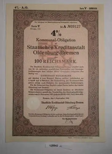 100 RM Obligation Staatliche Kreditanstalt Oldenburg-Bremen 1.Sept 1941 (128942)