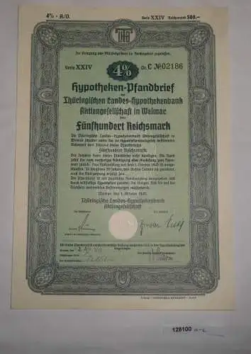 500 RM Pfandbrief Thüringische Landes-Hypothekenbank AG Weimar Okt.1940 (128100)