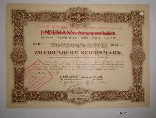 200 RM Aktie J.Neumann AG Gildemann Cigarrenfabriken AG Berlin Dez 1922 (127214)