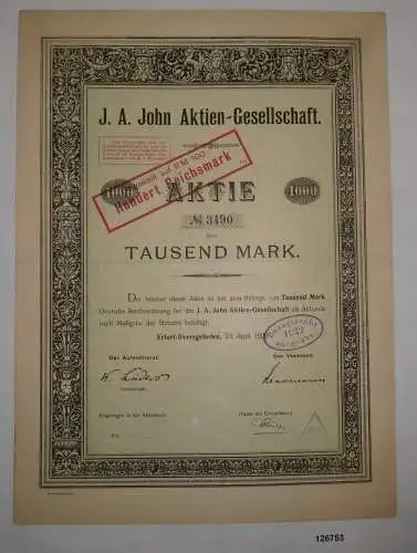 1000 Mark Aktie J.A.John AG Erfurt-Ilversgehofen 23. April 1920 (126753)