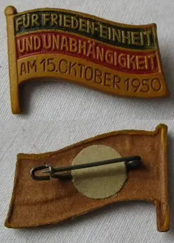 DDR Abzeichen Für Frieden Freiheit und Unabhängigkeit 15. Oktober 1950 (149027)