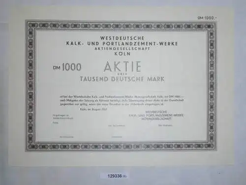 1000 Mark Aktie Westdeutsche Kalk- & Portlandzement-Werke AG Köln 1957 (129336)
