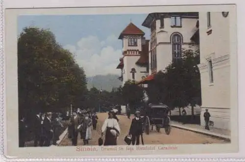03672 Ak Sinaia Rumänien - Die Straße vor dem Hotel Caraiman um 1915