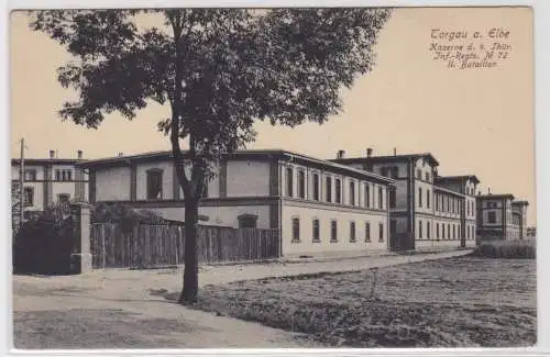 63292 Ak Torgau Kaserne des 4.Thür.Inf.-Regts.Nr.72, um 1910