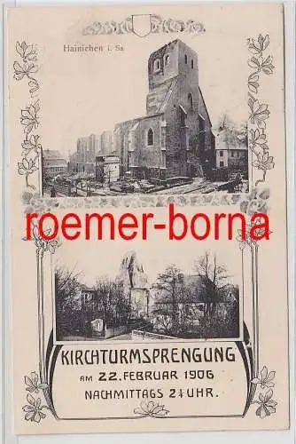 77787 Mehrbild Ak Hainichen i.Sa. Kirchturmsprengung 22. Februar 1906