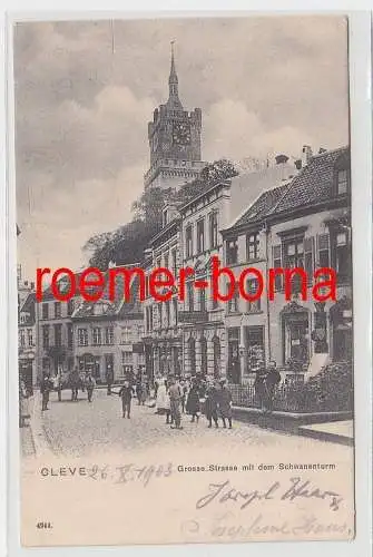 74540 Ak Cleve Grosse Strasse mit dem Schwanenturm 1903