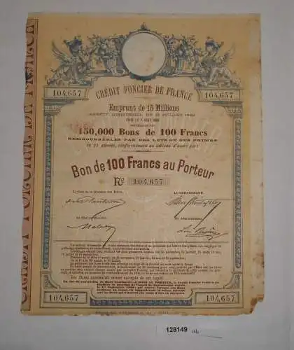 100 Franc Aktie Crédit Foncier de France Emprunt de 15 Millions 1888 (128149)