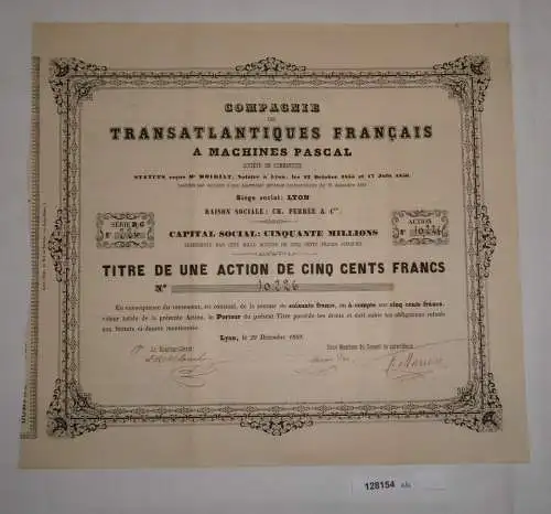 500 Franc Aktie Compagnie des Transatlantiques français Lyon 1859 (128154)